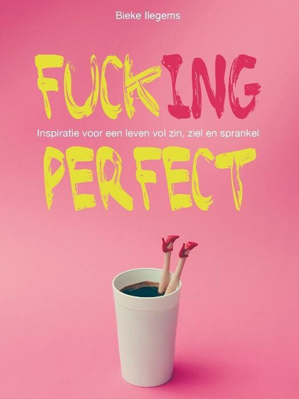 Fuck(ing) Perfect