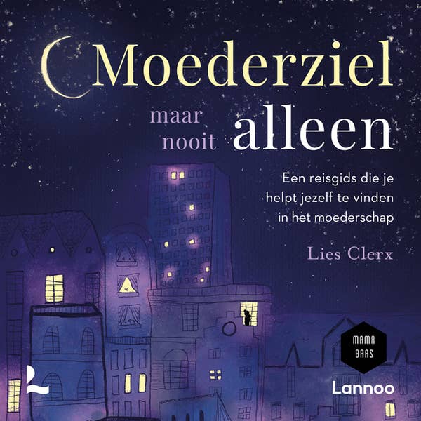 Moederziel maar nooit alleen cover [square]
