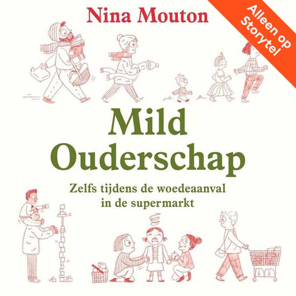 Nina Mouton - Mild ouderschap
