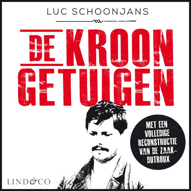 Luc Schoonjans - De kroongetuigen