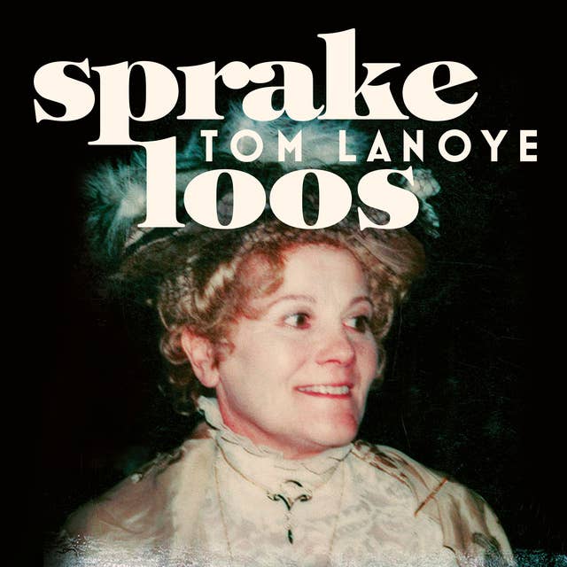 Tom Lanoye - Sprakeloos