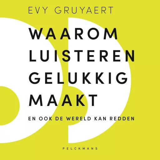 Waarom luisteren gelukkig maakt [cover][square]